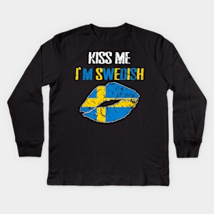 Kiss Me I'm Swedish - Sweden St Patrick's Day Kids Long Sleeve T-Shirt